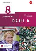 P.A.U.L. D. - Persönliches Arbeits- und Lesebuch Deutsch - Differenzierende Ausgabe für Realschulen und Gemeinschaftsschulen in Baden-Württemberg
