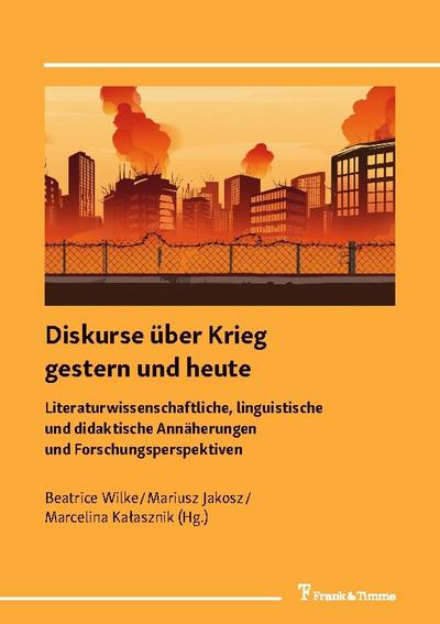 Diskurse über Krieg gestern und heute