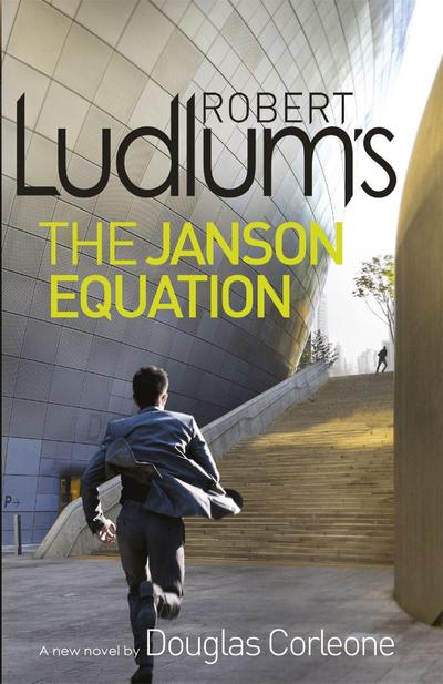 Robert Ludlum’s The Janson Equation