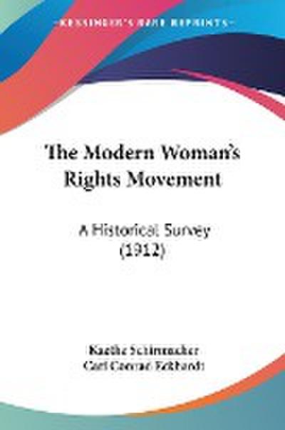 The Modern Woman’s Rights Movement