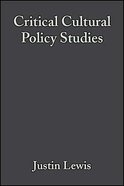 Critical Cultural Policy Studies