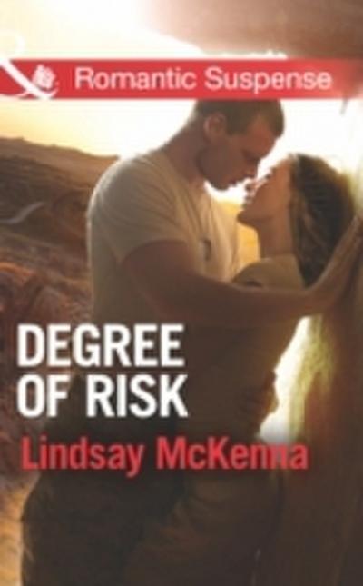Degree of Risk (Mills & Boon Romantic Suspense) (Shadow Warriors)