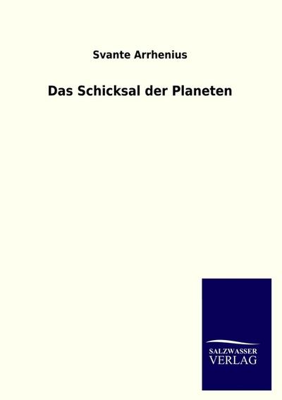 Das Schicksal der Planeten