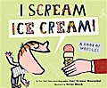 I Scream! Ice Cream!