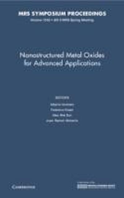 Nanostructured Metal Oxides for Advanced Applications: Volume 1552