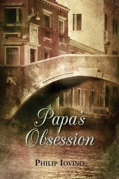Papa’s Obsession