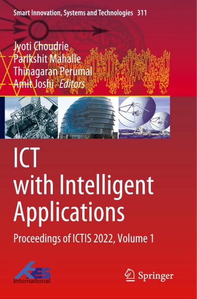 ICT with Intelligent Applications