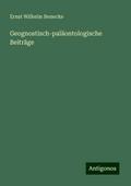 Geognostisch-paläontologische Beiträge