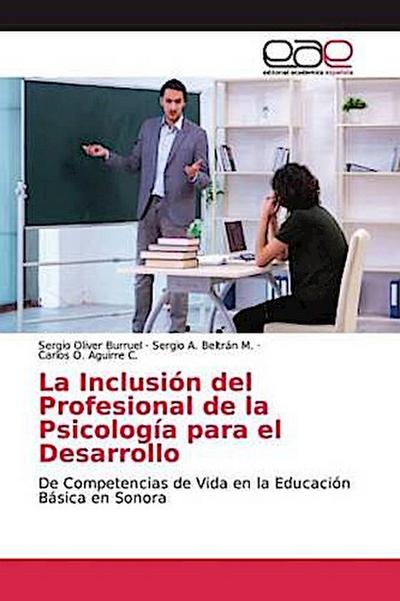 La Inclusión del Profesional de la Psicología para el Desarrollo