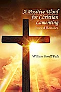 A Positive Word for Christian Lamenting