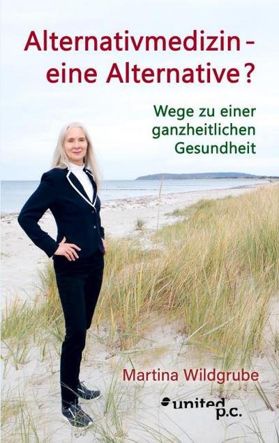 Alternativmedizin - eine Alternative?