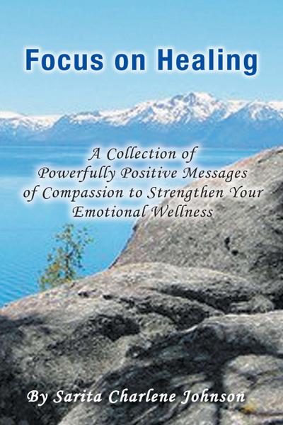 Focus on Healing