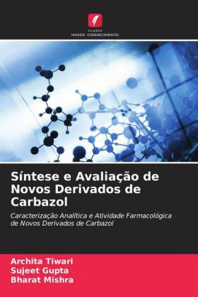 Síntese e Avaliação de Novos Derivados de Carbazol