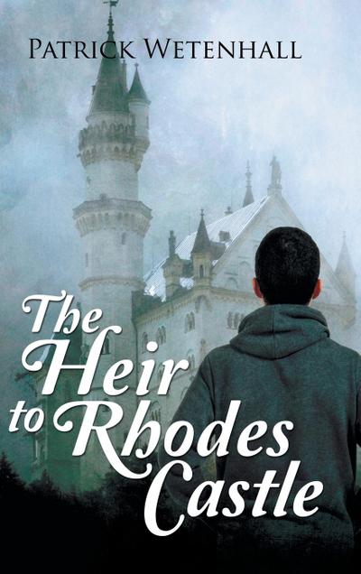 THE HEIR TO RHODES CASTLE