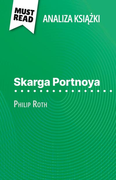 Skarga Portnoya ksi¿¿ka Philip Roth (Analiza ksi¿¿ki)