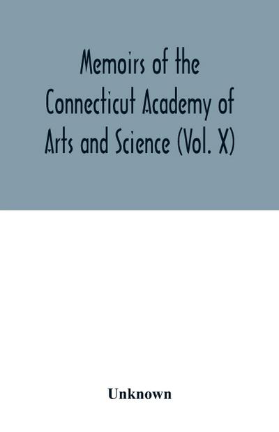 Memoirs of the Connecticut Academy of Arts and Science (Vol. X); Yale North India Expedition
