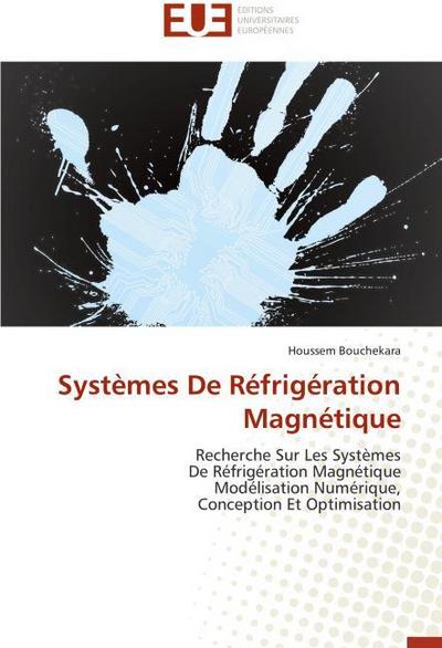 Systèmes de Réfrigération Magnétique - Bouchekara-H