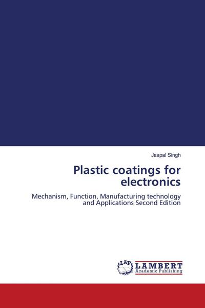 Plastic coatings for electronics