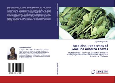 Medicinal Properties of Gmelina arborea Leaves