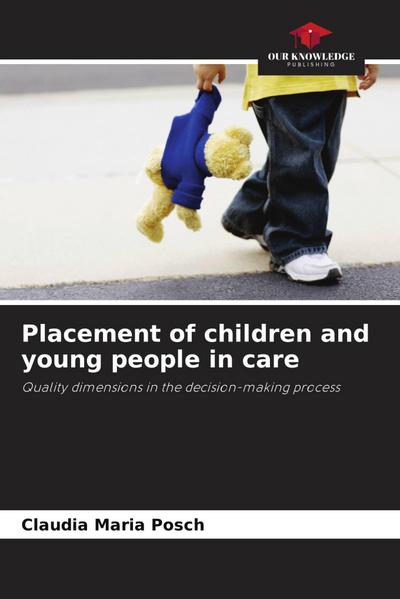 Placement of children and young people in care