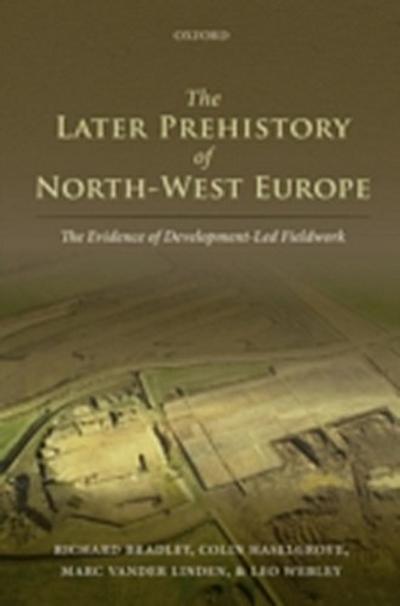 Later Prehistory of North-West Europe