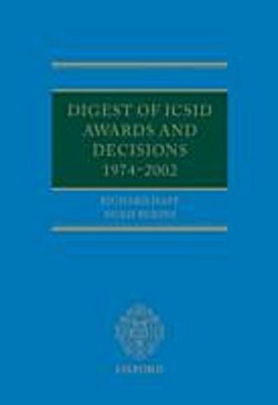 Digest of ICSID Awards and Decisions: 1974-2002