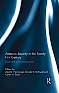 Antarctic Security in the Twenty-First Century