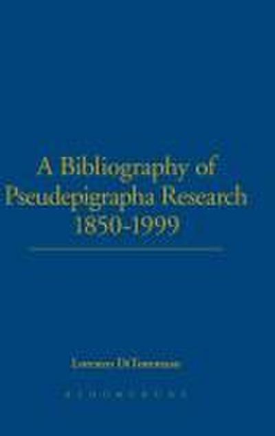 A Bibliography of Pseudepigrapha Research 1850-1999