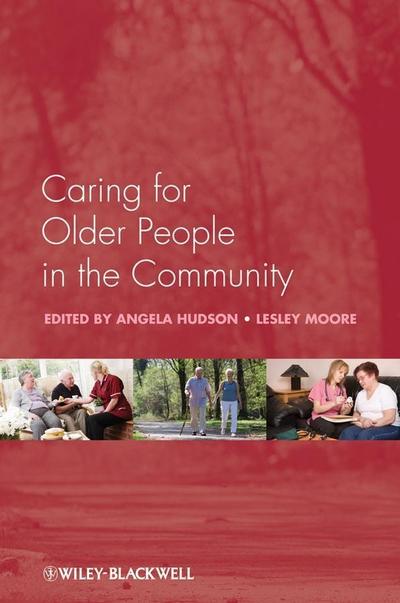 Caring for Older People in the Community