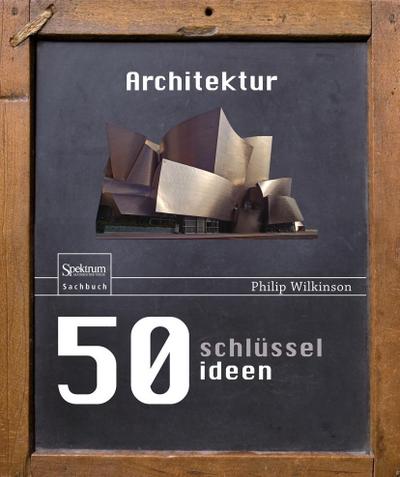 50 Schlüsselideen Architektur