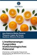 Limettenorange: Fungizides biotechnologisches Pote