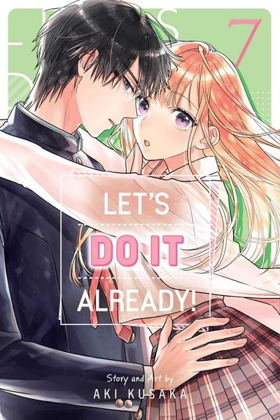 Let’s Do It Already!, Vol. 7