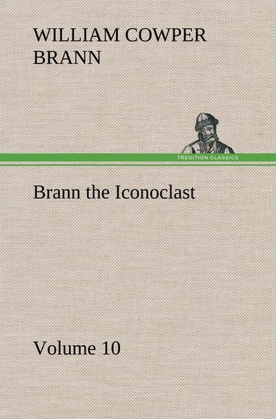 Brann the Iconoclast - Volume 10