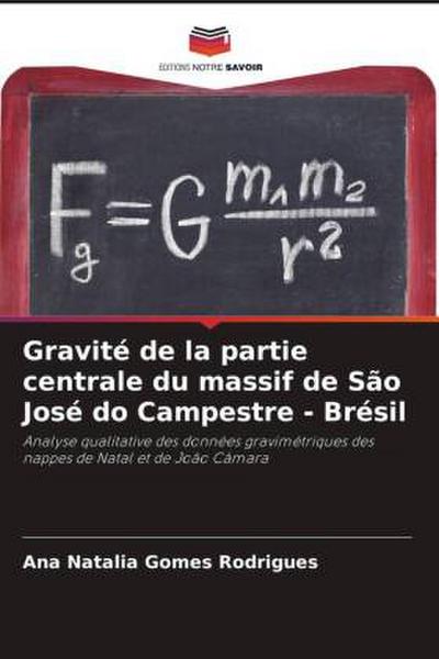 Gravité de la partie centrale du massif de São José do Campestre - Brésil