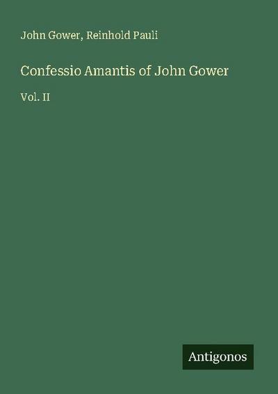Confessio Amantis of John Gower