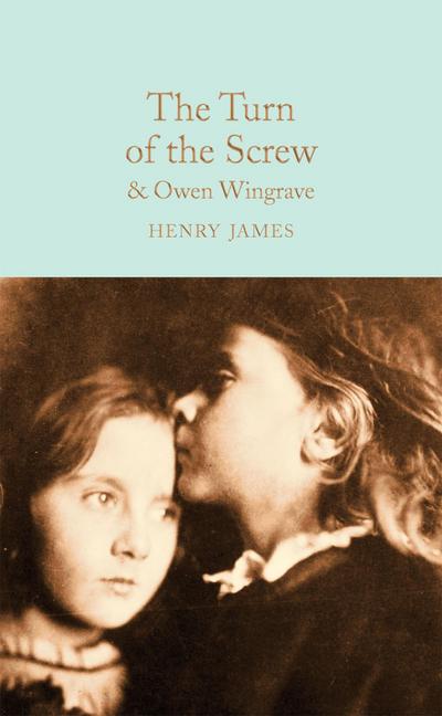 Turn of the Screw: And Owen Wingrave