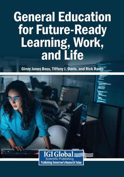 General Education for Future-Ready Learning, Work, and Life