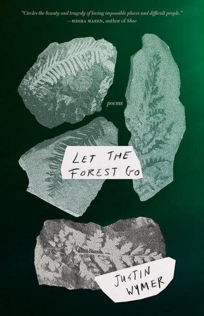 Let the Forest Go