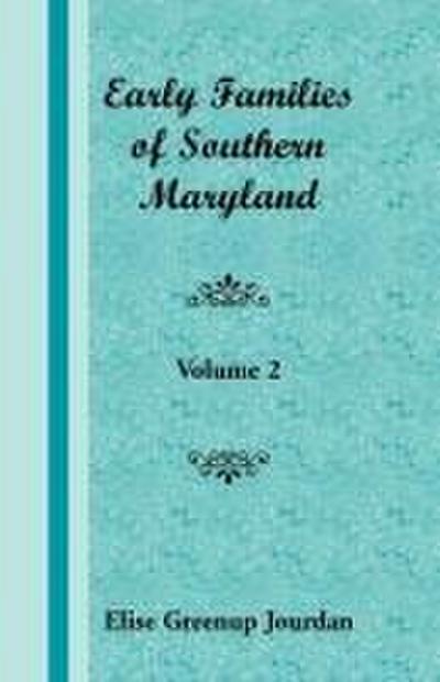 Early Families of Southern Maryland