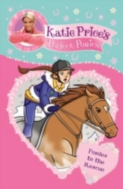 Katie Price’s Perfect Ponies: Ponies to the Rescue