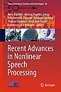 Recent Advances in Nonlinear Speech Processing