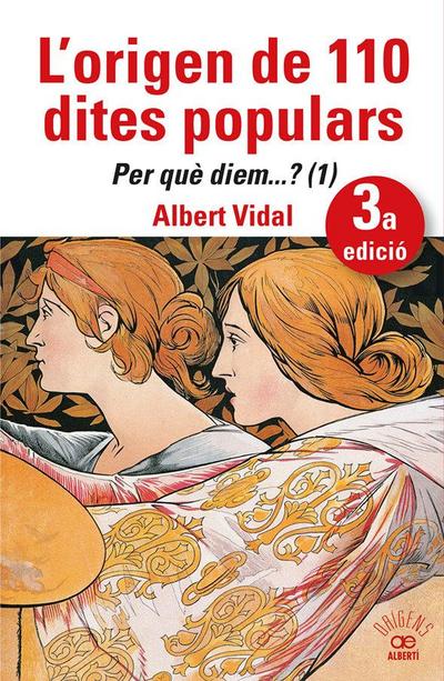 L’origen de 110 dites populars. Per què diem....? (1)