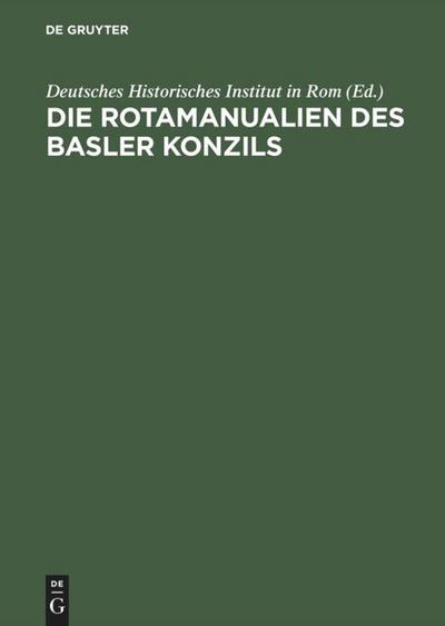 Die Rotamanualien des Basler Konzils