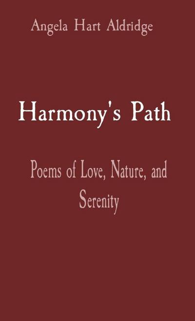 Harmony’s Path