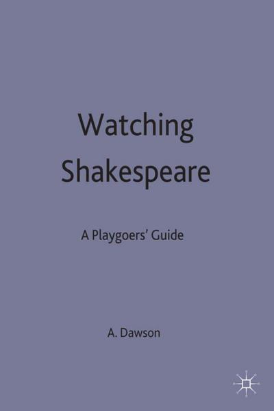 Watching Shakespeare