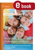 Rhythmen, Rituale und Ordnungen schätzen