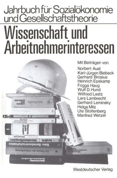 Wissenschaft und Arbeitnehmerinteressen