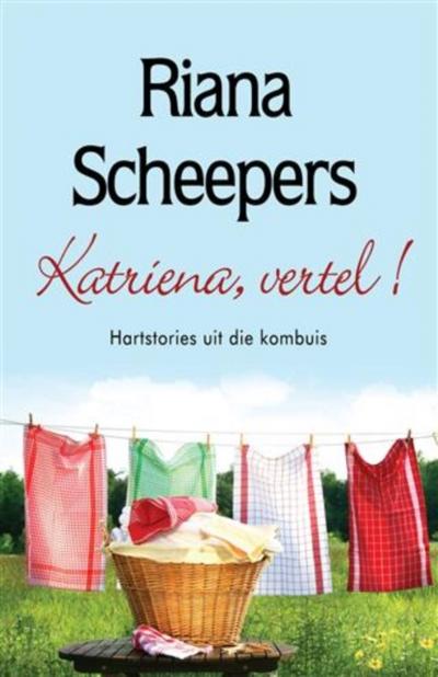 Katriena, vertel!