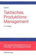 Taktisches Produktionsmanagement