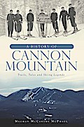 History of Cannon Mountain